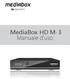 MediaBox HD M-3. Manuale d'uso