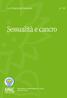 La Collana del Girasole n. 10. Sessualità e cancro. Associazione Italiana Malati di Cancro, parenti e amici