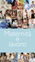 la legge federale sul lavoro che fissa la durata del lavoro e del riposo, la protezione delle donne incinte e delle madri che allattano;