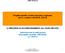 Progetti assistiti a livello nazionale e regionale (art.11, comma 1 del D.P.R. 263/12) IL PERCORSO DI ACCOMPAGNAMENTO ALL AVVIO DEI CPIA