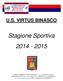 U.S. VIRTUS BINASCO. Stagione Sportiva