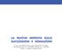 LA DICHIARAZIONE DI SUCCESSIONE LA NUOVA IMPOSTA SULLE SUCCESSIONI E DONAZIONI
