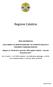 Regione Calabria NOTA INFORMATIVA. Allegata al Rendiconto generale della regione Calabria esercizio finanziario 2011