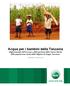 Acqua per i bambini della Tanzania Miglioramento dell accesso e della gestione delle risorse idriche della popolazione rurale della Regione di