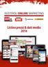 Listino prezzi & dati media 2014