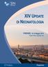 XIV UPDATE DI NEONATOLOGIA. FIRENZE, 15-16 Maggio 2014 Hotel Hilton Garden Inn. Programma