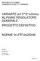 VARIANTE art.17 5 comma AL PIANO REGOLATORE GENERALE PROGETTO DEFINITIVO