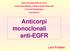 Anticorpi monoclonali anti-egfr