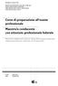 Corso di preparazione all esame professionale Maestro/a conducente con attestato professionale federale