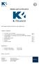 MEDIA KIT K FINANCE DOCUMENTAZIONE CONTENUTA NEL MEDIA KIT: COMPANY PROFILE