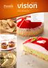 vision MAGAZINE Speciale Estate O-Tentic Mimetic Passionata Puratos University