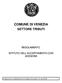 COMUNE DI VENEZIA SETTORE TRIBUTI REGOLAMENTO ISTITUTO DELL ACCERTAMENTO CON ADESIONE