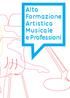 Alta Formazione Artistica Musicale e Professioni