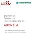 Modelli di Contratto Internazionale di AGENZIA. - Versione italiano-inglese - Versione italiano-francese