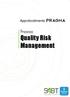 Approfondimento PRAGMA. Processo Quality Risk Management
