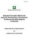 Standard Formativi Minimi dei percorsi di Istruzione e Formazione Professionale della Regione Lombardia