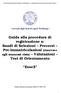 Guida alla procedura di registrazione a: Bandi di Selezioni Precorsi Pre-immatricolazioni (riservate