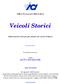 Ufficio Provinciale PRA di Rieti. Veicoli Storici. Informazioni utili per gli amanti dei veicoli d'epoca * * * * * * In collaborazione con