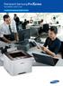 Stampanti Samsung ProXpress Serie M4020 3820 3320. La soluzione integrata per qualsiasi azienda