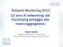 Network Monitoring 2013 10 anni di networking: dal franchising selvaggio alle macro-aggregazioni