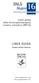 SNLG. Regioni LINEA GUIDA. Linee guida sulla broncopneumopatia. Consiglio Sanitario Regionale. Anno di pubblicazione: 2011 Anno di aggiornamento: 2015