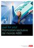 Offerta valida dal 1 aprile al 30 giugno 2015. Just for you! Promozioni esclusive dal mondo ABB