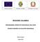 UNIONE EUROPEA REGIONE CALABRIA REPUBBLICA ITALIANA REGIONE CALABRIA PROGRAMMA OPERATIVO REGIONALE 2014-2020 FONDO EUROPEO DI SVILUPPO REGIONALE