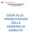 GUIDA ALLA PRESENTAZIONE DELLA DOMANDA DI AGIBILITA