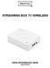 STREAMING BOX TV WIRELESS