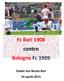 Fc Bari 1908 contro Bologna Fc 1909