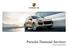 Porsche Financial Services Nessun compromesso