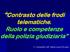 Contrasto delle frodi telematiche. Ruolo e competenze della polizia giudiziaria T. Colonnello GdF Mario Leone Piccinni