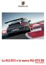 La 911 GT3 e la nuova 911 GT3 RS. Verità assoluta
