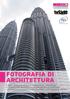 FOTOGRAFIA DI ARCHITETTURA