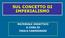 SUL CONCETTO DI IMPERIALISMO MATERIALE DIDATTICO A CURA DI PAOLO CARMIGNANI