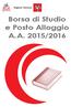 Regione Toscana. Borsa di Studio e Posto Alloggio A.A. 2015/2016
