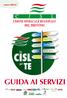 www.cisltn.it GUIDA AI SERVIZI