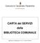 CARTA dei SERVIZI della BIBLIOTECA COMUNALE