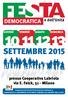 SETTEMBRE 2015. e dell Unità. presso Cooperativa Labriola via E. Falck, 51 - Milano