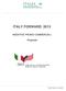 ITALY FORWARD 2013 INIZIATIVE PROMO-COMMERCIALI. Proposte
