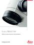 Leica M844 F40. Ridefinire la classe di punta per la chirurgia oftalmica. Living up to Life
