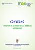 CONVEGNO L INGEGNO AL SERVIZIO DELLA MOBILITÀ SOSTENIBILE. Montecatini Terme (PT), Terme Excelsior, Sala Storica, Viale Verdi 25 e 26 maggio 2012