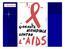 sindrome da immunodeficienza acquisita (AIDS) e virus dell'immunodeficienza umana (HIV)