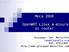 Moca 2008. OpenWRT Linux a misura di router. Giuseppe `lan` Marocchio lan@olografix.org PGP: 4791236B http://www.giuseppe-marocchio.