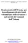 Regolamento dell Unione per lo svolgimento di attività di volontariato nelle strutture e nei servizi dei Comuni dell Unione