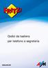 Codici da tastiera per telefono e segreteria. Codici da tastiera per telefono e segreteria