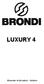 LUXURY 4. Manuale di istruzioni - Italiano