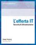 www.gruppofinmatica.it L offerta IT Security & Infrastructures Gruppo Finmatica a process enabling IT company