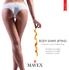 Linea CORPO BODY SHAPE LIFTING. Trattamento corpo ad effetto lifting SCOLPISCE LE FORME MODELLA LE GAMBE RASSODA I GLUTEI