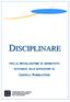 DISCIPLINARE CARTELLIARTELLI PUBBLICITARI PER LA INSTALLAZIONE DI MANUFATTI DESTINATI ALLA AFFISSIONE DI